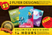 design 2 flyer designs in 12 hours