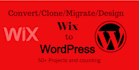 convert clone migrate wix website to wordpress