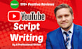 write your entertaining and engaging youtube script