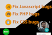 fix php, css, javascript, java, android, asp bugs