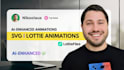 make ai enhanced svg or lottie animation and design for website or app