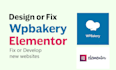 build and fix wordpress websites with wpbakery or elementor page builder