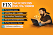 fix wordpress error, wordpress bug, wordpress issue, ai faster solve