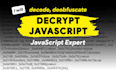 decode deobfuscate or decrypt your javascript code