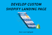 develop custom shopify landing page