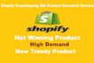 research shopify dropshipping winning product
