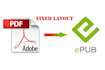 convert PDF to accessibility fixed layout epub3 wcag 2 1 standards