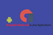add admob, facebook, unity ads in your mobile app