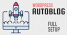 create wordpress autoblog with auto spinner