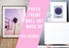 make realistic photo poster frame mock up