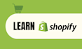 help you learn shopify