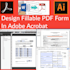 design pdf fillable form in adobe acrobat within 24 hrs