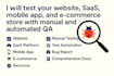 do QA testing for websites, apps, and saas platforms