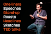 write custom standup routines, sketches, and speeches