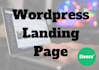 build landing page, sales funnel or squeeze page using wordpress or elementor
