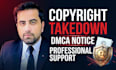 prepare dmca copyright takedown notices