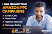 setup, optimize amazon ads campaigns, PPC fba account manager virtual assistant
