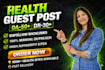 publish da50 health guest post with dofollow backlink
