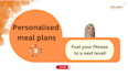 fuel your journey with personalized meal plans for success