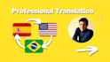professionally translate spanish, english, portuguese