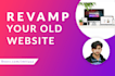 revamp your old website to brand new wordpress design