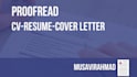 revise, proofread, and rewrite cv, resume, and cover letter
