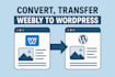 convert, transfer weebly to wordpress website