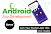 build you a stunning android app