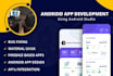 develop android application in java or kotlin using android studio