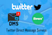 do twitter marketing and send direct message to targeted audiences