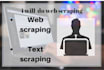 do web scrapping and data scrapping