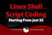 write a linux shell script for you