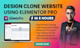design clone website using elementor pro in 8 hours