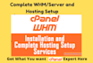 do complete hosting configuration whm and whmcs  installation