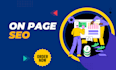 do on page SEO optimization for higher rankings and more traffic