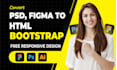 convert figma to html css psd to html bootstrap responsive website