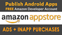 publish unity games on amazon app store with ads and iap