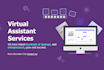 be your virtual assistant in your business