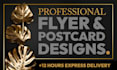 design professional flyer, business flyer, event flyer or postcard design