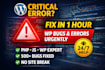 fix your wordpress website bugs, errors or crashes urgently