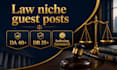 publish niche relevant legal guest posts on law blogs da 40