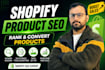 optimize shopify product SEO and product listings