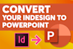convert indesign to microsoft powerpoint