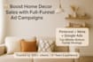 scale your home decor brand with full funnel pinterest, google, and meta ads