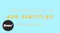 add subtitles in dutch or english