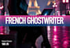 ghostwrite your book in french full authentic ghostwriter