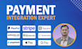 do payment API integration as an expert API developer