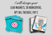 design a lead generating PDF lead magnet and 3d cover