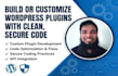build or customize wordpress plugins with clean, secure code