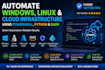 automate windows, linux and cloud using powershell, python and bash